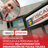 La Fiscalía confirmó que fueron ubicadas en Venezuela tres personas que estarían relacionadas con los hechos que rodearon la desaparición y muerte de Yulixa Toloza.