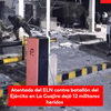 #ServicioInformativo | Un ataque con explosivos contra el Batallón de Infantería Mecanizado N.° 6 Cartagena, en Riohacha, La Guajira, dejó 12 soldados afectados y graves daños en la zona de guardia de la unidad militar.