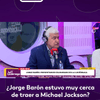 #LaLuciérnaga | Jorge Barón estuvo muy cerca de traer a Michael Jackson al Show de las Estrellas.