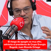 #6AMW | Juan Ricardo Ortega, presidente del Grupo de Energía de Bogotá, habló en 6AMW sobre la incertidumbre ante posibles apagones debido a anomalías térmicas en el mar.