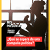 Las campañas políticas son una de las principales herramientas para que los ciudadanos conozcan las propuestas de quienes aspiran a gobernar.