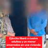  El Ejército liberó a cuatro adultos y un menor amarrados en una vivienda en Remedios, Antioquia.