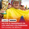#EnFotos | La pasión de la hinchada colombiana se hizo sentir en Ciudad de México.