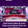 #LaLuciérnaga | ¿Qué tanto sabes de arte?