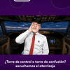 #LaLuciérnaga | ¿Torre de control o torre de confusión?