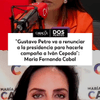 #DosPuntos | El programa Dos Puntos de Caracol Radio de este lunes 1 de junio, la senadora, María Fernanda Cabal habló sobre las posibilidades de que el presidente Gustavo Petro renuncie para apoyar a Iván Cepeda.