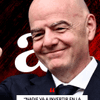 “Nadie va a invertir en la FIFA para perder plata, Infantino quiere hacer más plata”