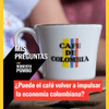 Ante la fluctuación de los precios internacionales, el café colombiano se ha vuelto a poner en el centro de la conversación económica.