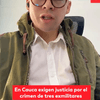 #ServicioInformativo | En Cauca exigen justicia por el crimen de tres exmilitares