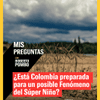 El aumento de las temperaturas y los cambios en el clima han puesto nuevamente sobre la mesa la conversación sobre fenómenos como el Fenómeno del Súper Niño y sus posibles efectos en el país.