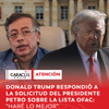 #Atención | El presidente Gustavo Petro le pidió cordialmente al mandatario estadounidense, Donald Trump, que apoye su salida de la lista OFAC, ante lo cual el presidente de los Estados Unidos señaló que ‘hará lo mejor’ para que ese propósito se materialice”.