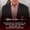 Venezuela anunció el inicio de un proceso de democratización que comenzaría el próximo 1 de agosto, con la participación de distintos sectores de la Asamblea Nacional.