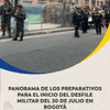 #20DeJulioCaracolRadio | Este es el panorama en horas de la mañana de este 20 de julio de 2026 de los preparativos para el inicio del desfile militar en Bogotá.