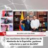 #NoticieroDelMediodía | Durante el Noticiero del Mediodía de este jueves, 16 de julio, le explicamos las reuniones clave del gobierno de Abelardo de la Espriella.