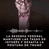 La Reserva Federal de los Estados Unidos decidió mantener sin cambios las tasas de interés, una medida que vuelve a poner sobre la mesa las diferencias entre la entidad financiera y el presidente Donald Trump.
