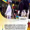 #PosesiónPresidencial | El presidente Abelardo de la Espriella reiteró este viernes, 7 de agosto, que eliminará el Impuesto al Patrimonio, señalando que en Colombia se debe “dejar de castigar a quienes invierten y generan riqueza en la patria”.