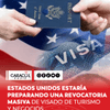 El Gobierno de Donald Trump estaría planeando lanzar una revocatoria masiva de visados de negocios y turismo que han solicitado o están en proceso de solicitud de asilo en Estados Unidos.