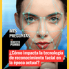 Cada vez es más común usar el rostro para desbloquear un celular, acceder a un servicio o hasta para entrar al hogar.