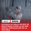 #Internacional | La epidemia de ébola declarada el 15 de mayo en el este de la República Democrática del Congo (RDC) se ha convertido en la segunda peor de la historia en cuanto a número de muertes y de casos confirmados.