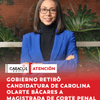 #Atención | Gobierno de Abelardo De La Espriella retiró la candidatura de Carolina Olarte Bácares para el cargo como magistrada de la Corte Penal Internacional.