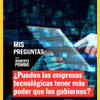 Las compañías tecnológicas han adquirido una capacidad de influencia que plantea nuevas preguntas sobre las plataformas como “nuevos feudos”.