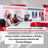 #NoticieroDelMediodía | Arturo Calle, Colombina y Frisby: Los empresarios detrás del Fondo Milagro.