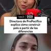 #DosPuntos | Directora de ProPacífico explica cómo construir país a partir de las diferencias.