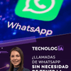 #TecnologÍA ¿Se podrá entrar a llamadas de WhatsApp sin necesidad de tener una cuenta?