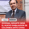 Fue publicada la hoja de vida del nuevo embajador de Colombia en la Republica Popular de China: se trata del economista samario Juvenal Infante Infante, quien fue funcionario del Ministerio de Comercio en los gobiernos de Julio César Turbay y Belisario Betancur.