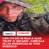 #Atención | En una operación del Ejército fue dado de baja alias ‘Felipe’ o ‘Arcadio’, señalado cabecilla de la compañía Rodrigo Arias, de la columna Ricardo Velásquez, perteneciente al frente Jaime Martínez de las disidencias de las FARC de alias ‘Iván Mordisco’, según informó el presidente Abelardo de la Espriella.