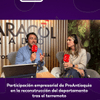 #LaLuciérnaga | Juliana Velásquez, presidenta de ProAntioquia, detalló el papel de la red empresarial en el apoyo a las zonas afectadas.