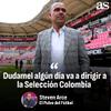  La opinión de @stevenarce sobre una posible llegada de Rafael Dudamel a la Selección Colombia en un futuro