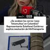 #DosPuntos | El debate sobre el funcionamiento de los denominados “carros fantasmas” de las fotomultas en Colombia ha tomado un nuevo rumbo tras los recientes anuncios del Ministerio de Transporte.