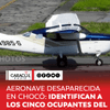 La Alcaldía de Condoto confirmó los nombres de las cinco personas que viajaban en la aeronave Cessna que perdió comunicación este domingo cuando cubría la ruta hacia Bogotá.