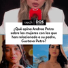 #DosPuntos | ¿Qué opina Andrea Petro sobre las mujeres con las que han relacionado a su padre, Gustavo Petro?