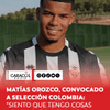 #Deportes | Matías Orozco, jugador del Castellón de la segunda división de España, fue la gran sorpresa en la convocatoria de la Selección Colombia para los próximos tres amistosos ante México, Perú y Paraguay.