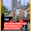 Las decisiones sobre el tamaño del Estado pueden tener efectos en la manera en que funcionan las instituciones y se prestan los servicios públicos.