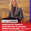 El Gobierno Nacional aseguró que el salario mínimo de 2026 continúa vigente y que los trabajadores no tendrán que devolver dinero por las demandas que estudia el Consejo de Estado contra el decreto que estableció el incremento salarial.
