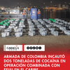 La Armada Nacional incautó toneladas de clorhidrato de cocaína durante una operación combinada con la Fuerza de Tarea Conjunta Interagencial del Sur (JIATF-S) de Estados Unidos, en aguas del mar Caribe colombiano.