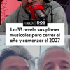 #DosPuntos | La-33 revela sus planes musicales para cerrar el año y comenzar el 2027.