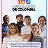 🇨🇴 #100NuevosLíderes | De la reconstrucción de una ciudad golpeada por un terremoto a las soluciones que están transformando las finanzas, la vivienda y los servicios públicos.