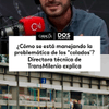 #DosPuntos | ¿Cómo se está manejando la problemática de los “colados