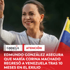 #Atención | La líder opositora venezolana María Corina Machado ha regresado a Venezuela tras permanecer diez meses en el exilio, según confirmaron este domingo el excandidato presidencial Edmundo González Urrutia y la propia dirigente a través de mensajes publicados en sus redes sociales, donde reapareció con la frase “Estoy aquí.